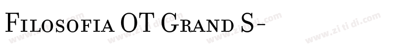 Filosofia OT Grand S字体转换